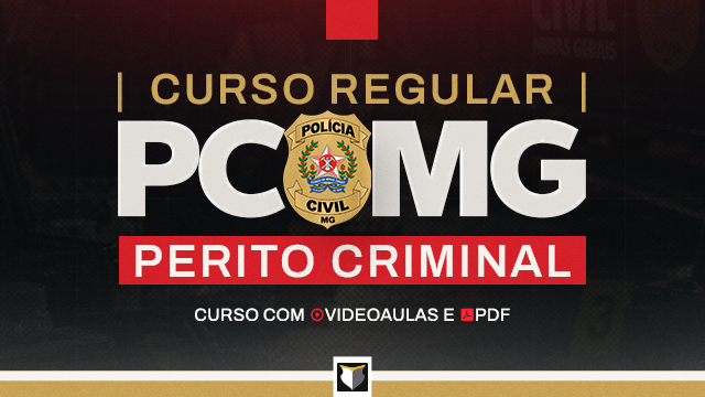 CURSO COMPLETO - Perito Criminal da Polícia Civil de MG